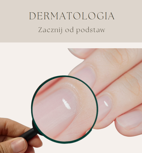 e book: dermatologia w stylizacji paznokci e book: dermatologia w stylizacji paznokci